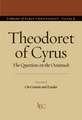 Theodoret of Cyrus: The Questions on the Octateuch, Volume 1 on Genesis and Exodus