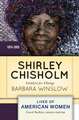 Shirley Chisholm: Catalyst for Change