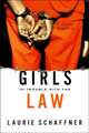 Girls in Trouble with the Law