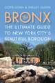 The Bronx: The Ultimate Guide to New York City's Beautiful Borough