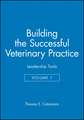 Building the Successful Veterinary Practice V 1