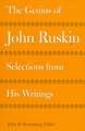 Ruskin, J: The Genius of John Ruskin