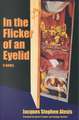 In the Flicker of an Eyelid