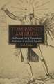 Tom Paine's America: The Rise and Fall of Transatlantic Radicalism in the Early Republic