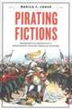 Cohen, M: Pirating Fictions