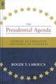 PRESIDENTIAL AGENDA: SOURCES OF EXECUTIVE INFLUENCE IN CONGRESS