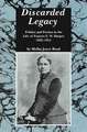 Discarded Legacy: Politics and Poetics in the Life of Frances E. W. Harper, 1825-1911