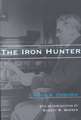 The Iron Hunter