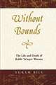 Without Bounds