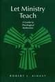 Let Ministry Teach: A Guide to Theological Reflection