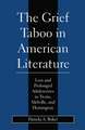 Grief Taboo in American Literature – Loss and Prolonged Adolescence in Twain, Melville, and Hemingway