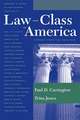 Law and Class in America – Trends Since the Cold War