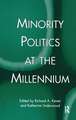 Minority Politics at the Millennium