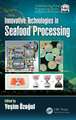 Innovative Technologies in Seafood Processing