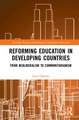 Reforming Education in Developing Countries: From Neoliberalism to Communitarianism
