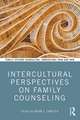 Intercultural Perspectives on Family Counseling