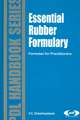 Essential Rubber Formulary: Formulas for Practitioners