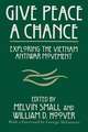 Give Peace a Chance: Essays from the Charles DeBenedetti Memorial Conference