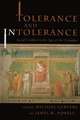 Tolerance and Intolerance: Social Conflict in the Age of the Crusades