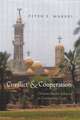 Conflict & Cooperation: Christian-Muslim Relations in Contemporary Egypt