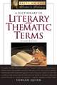 A Dictionary of Literary and Thematic Terms