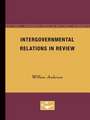 Intergovernmental Relations in Review