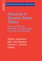 Advances in Dynamic Game Theory: Numerical Methods, Algorithms, and Applications to Ecology and Economics