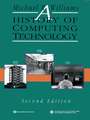 A History of Computing Technology 2e