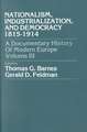 Nationalism, Industrialization, and Democracy 1815-1914