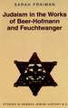 Judaism in the Works of Beer-Hofmann and Feuchtwanger