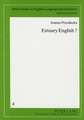 Estuary English?: A Sociophonetic Study of Teenage Speech in the Home Counties