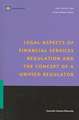 Legal Aspects of Financial Services Regulation and the Concept of a Unified Regulator