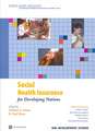 Social Health Insurance for Developing Nations