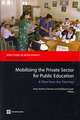 Mobilizing the Private Sector for Public Education: A View from the Trenches