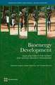 Bioenergy Development: Issues and Impacts for Poverty and Natural Resource Management