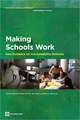 Making Schools Work: New Evidence on Accountability Reforms