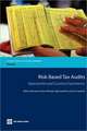 Risk-Based Tax Audits: Approaches and Country Experiences