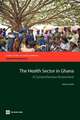 The Health Sector in Ghana: A Comprehensive Assessment