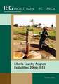 Liberia Country Program Evaluation 2004-2011: Evaluation of the World Bank Group Program