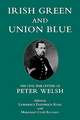 Irish Green and Union Blue – The Civil War Letters of Peter Welsh, Color Sergeant, 28th Massachusetts