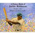 A Picture Book of Jackie Robinson