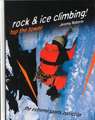 Rock and Ice Climbing!: Top the Tower