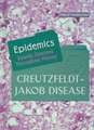 Creutzfeldt-Jakob Disease