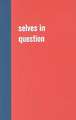 Selves in Question: Interviews on Southern African Auto/Biography