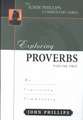 Exploring Proverbs: An Expository Commentary