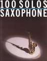 One Hundred Solos Saxophone