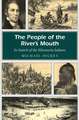 The People of the River's Mouth: In Search of the Missouria Indians