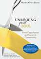 Unbinding Your Soul: Small Group Studies & Personal Prayer Journal