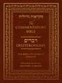 The Commentators' Bible: Deuteronomy: The Rubin JPS Miqra'ot Gedolot