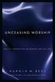 Unceasing Worship